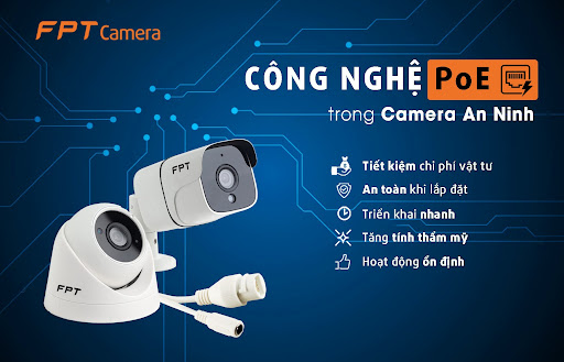 Camera FPT sử dụng các công nghệ hiện đại